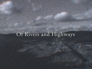 Rivers As Highways: Beginnings