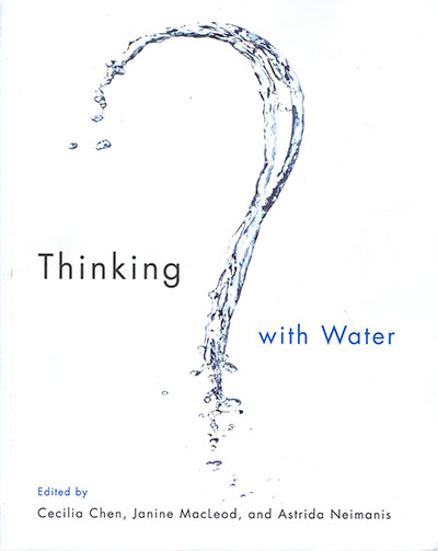 Thinking With Water
